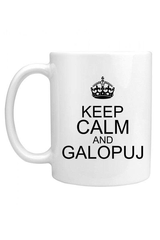 Kubek Keep calm and galopuj