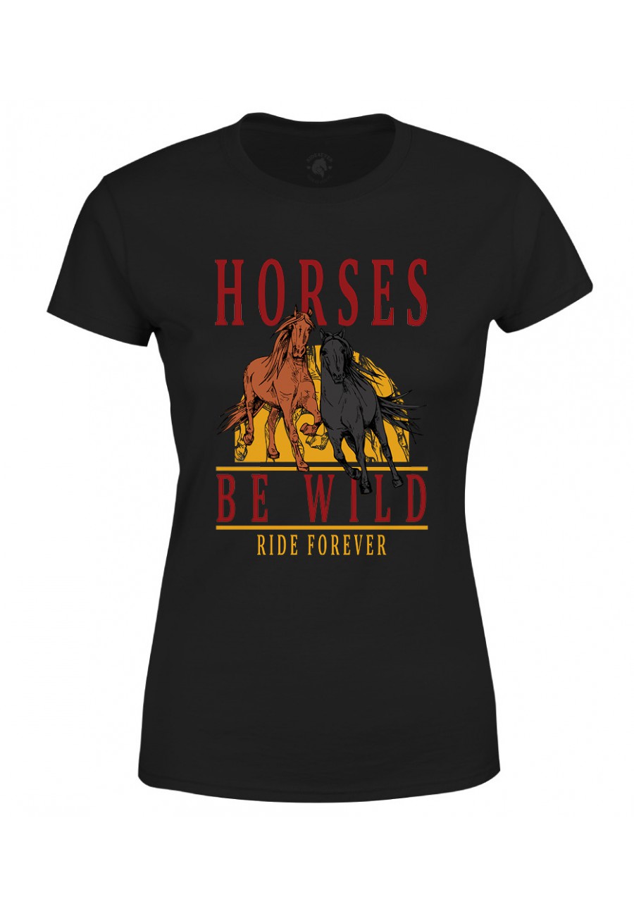 Koszulka damska Horses Be Wild